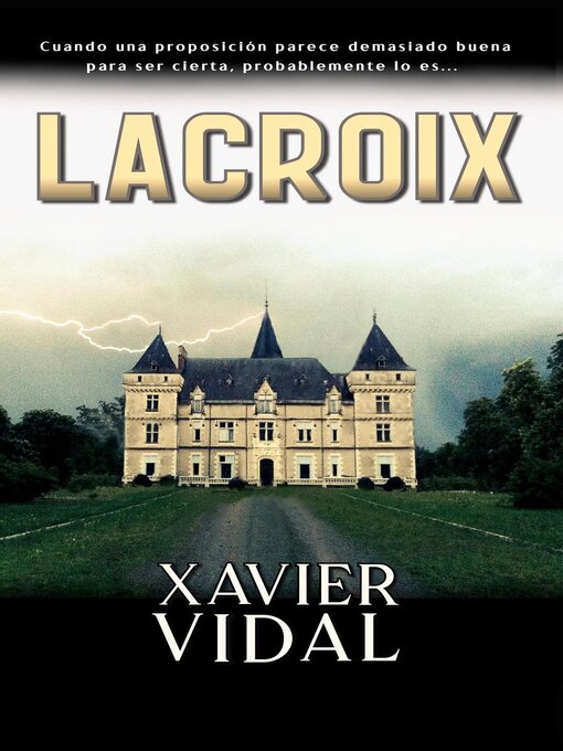 Title details for Lacroix by Xavier Vidal - Available